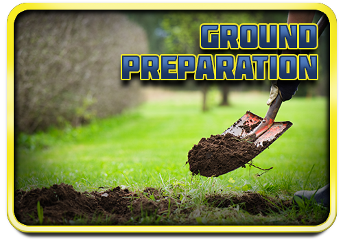 Ground Preparation